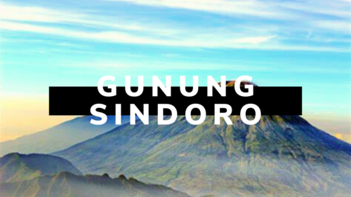 Gunung Sindoro Yogyakarta Tempat Terbaik untuk Menyatu dengan Alam!