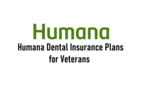 Humana veterans dental plan